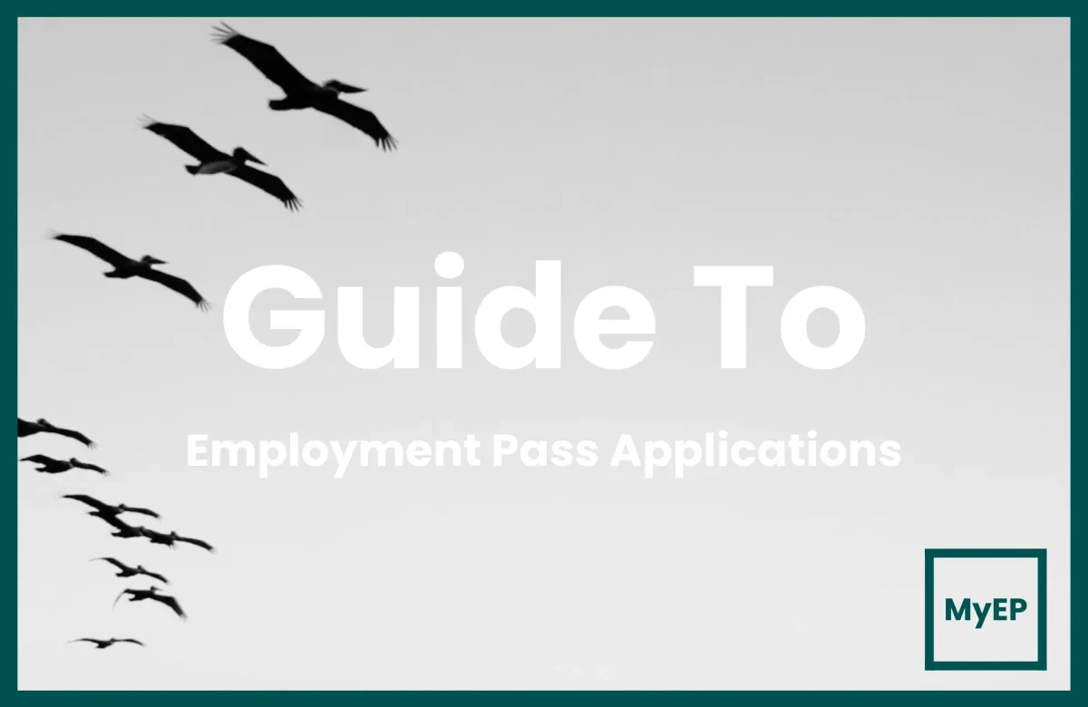 A Guide To Malaysian Employment Pass Requirements & Applications Steps