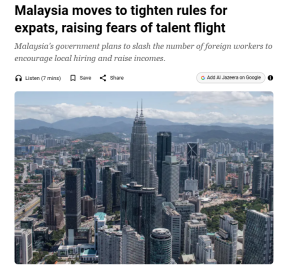 news article showing malaysia tightening rules to apply for employment passes