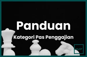 Panduan Ringkas Pas Penggajian Ekspatriat Kategori 1 vs 2 vs 3