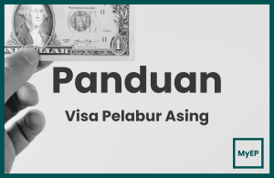 11 Jenis Visa Untuk Pelabur Asing Di Malaysia (2026)